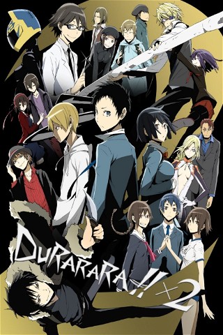 Durarara!! X2